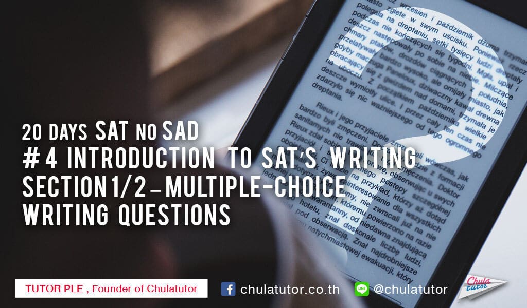 4-introduction-to-sat-s-writing-section-1-2-multiple-choice-writing